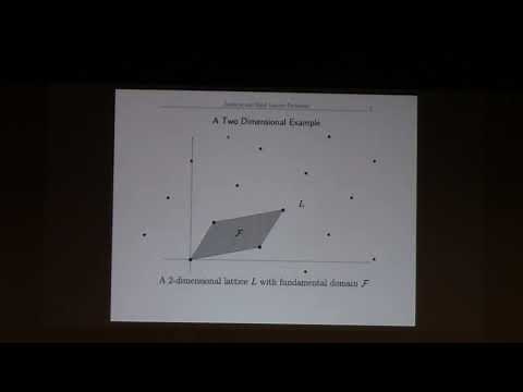 Lecture #1 part 1: Lattices and Hard Lattice Problems | Joseph H. Silverman