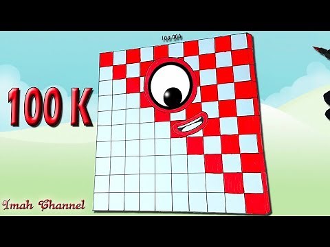 Numberblocks one hundred thousand or 100,000 with binks eye imah channel