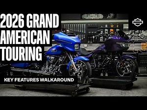 2026 Harley-Davidson Grand American Touring Lineup | Key Features Walkaround
