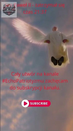 Jan Paweł II Tribute 21:37 #pamiętamy