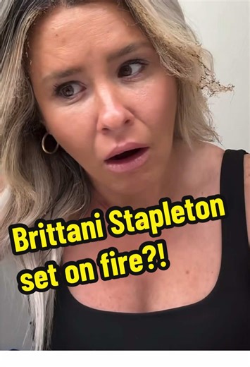 Brittani Stapleton Escapes Hair Fire Incident
