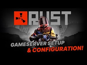 Rust - Easy Game Server Setup!