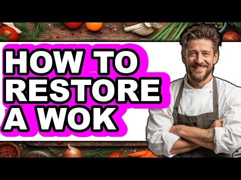How to Restore a Wok (updated)
