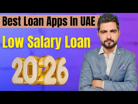 Best Loan Apps in UAE 😍 | Low Salary Loan Apps (2026 Updated)