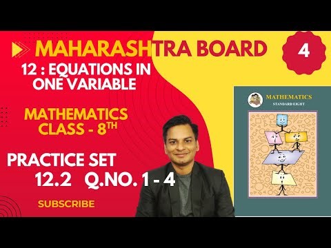 Practice Set 12.2 Maths Class- 8th Equations in one variable Semi English Medium