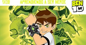 Ben 10 Clásico 1x02