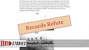 Fact Check: Sister Ships Titanic And Olympic Were NOT Switched In An Insurance Fraud Scheme -- Baseless Conspiracy Theory | Lead Stories