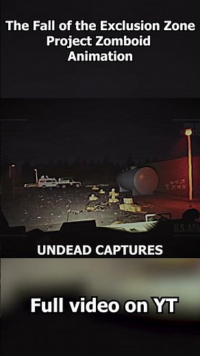 The Fall of the Exclusion Zone | Project Zomboid Build 42 Lore Story