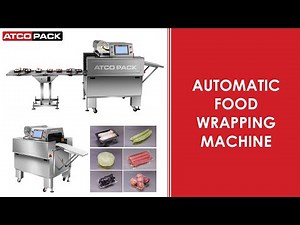 Automatic Food Wrapping Machine | Tray Wrapper | ATCOPACK