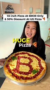 20K views · 153 reactions | HUGE 18-inch pizza at RM39 ONLY  And! ALL pizzas on 50% OFF ✨ Order via US Pizza App here  https://bit.ly/USPizzaMalaysiaApp *18-inch pizza available for dine in only.  US Pizza Malaysia (selected outlets) | Penang Foodie | Facebook