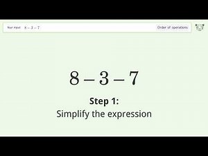 Master Order of Operations: Solve 8-3-7 Step by Step!