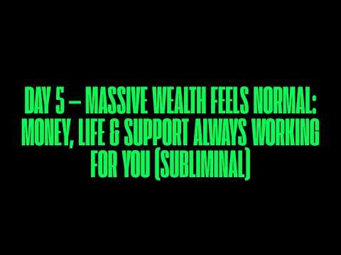 MASSIVE WEALTH IS YOUR NORMAL — MONEY, LUCK & LIFE ALIGNED (SUBLIMINAL)