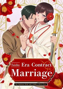 Taisho Era Contract Marriage ~ The Substitute Bride and a Sold...