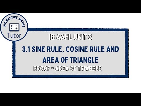 IB Maths AAHL Sine Rule, Cosine Rule and Area of Triangles - Proof Area of Triangle