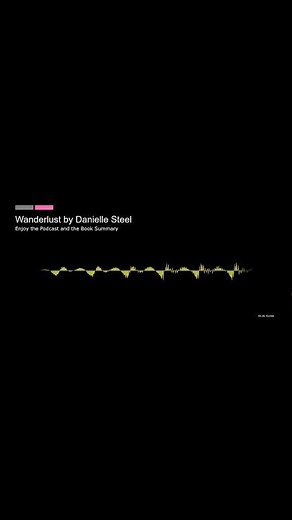 Wanderlust by Danielle Steel short