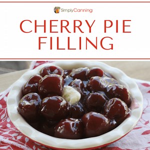 Cherry pie filling: Canning it saves time later for cobblers and pies!