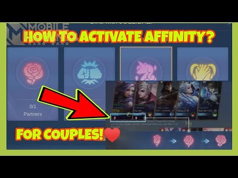 HOW TO ACTIVATE AFFINITY FOR COUPLES? (PARTNERS,BROS,BESTIES,CONFIDANTS) MOBILE LEGENDS BANG BANG