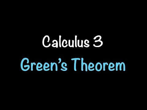 Calculus 3: Green's Theorem (Video #30) | Math with Professor V