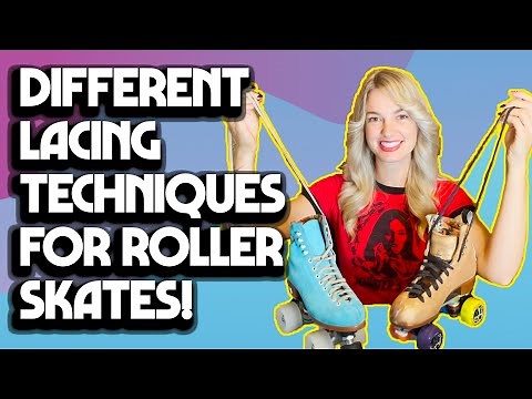 How to Lace Roller Skates - 5 Different Techniques