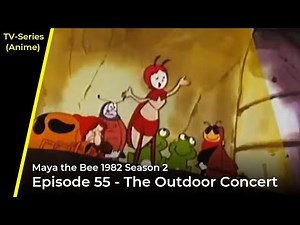 Maya the Bee 1982 - The Outdoor Concert - Episode 55