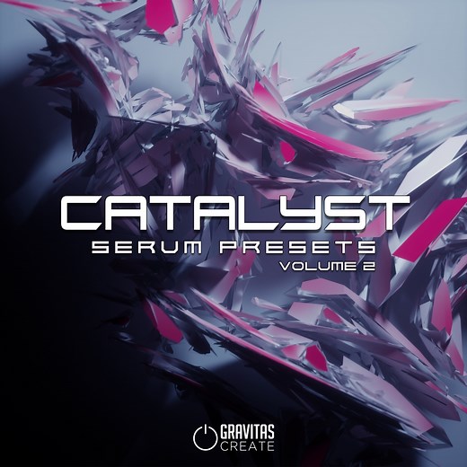 Serum Presets by Gravitas Create - Catalyst, Vol. 2 [FREE]