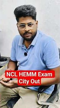 NCL HEMM Operator Exam City Intimation Released | NCL HEMM Admit Card 2026 #nclhemmoperator #hemm...