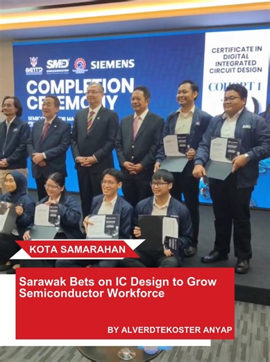 A total of 10 participants have successfully completed a five-month, industry-led upskilling programme focused on Digital Integrated Circuit (IC) Design, a critical capability within the global semiconductor value chain. Minister for Education, Innovation and Talent Development Datuk Seri Roland Sagah Wee Inn, who presented tokens of completion to the participants, said some of them have already been offered jobs, describing this as a positive step in developing the semiconductor workforce. “For