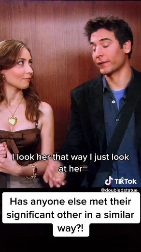 Meeting Your Significant Other: Similar Experiences from How I Met Your Mother