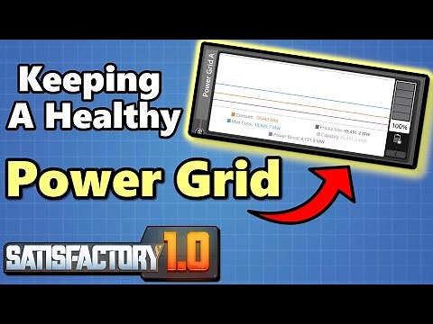 Satisfactory - Tips for a Stronger Power Grid: Priority Switches, Power Storage, Black Starts & More