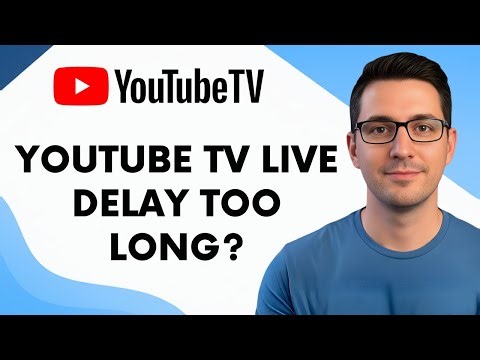 How to Fix YouTube TV Live TV Delay