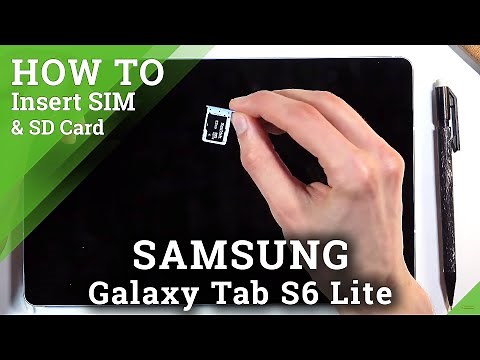 Locate SIM & SD Card Slots in Samsung Galaxy Tab S6 Lite - Insert SIM & SD Card