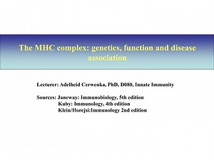 The MHC complex: genetics, function and disease association - SlideServe