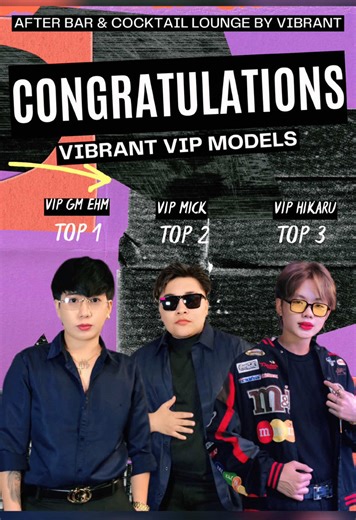 CONGRATULATIONS VIBRANT VIP MODELS TOP 3 🎉
