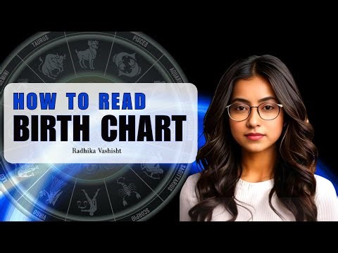 Birth Chart Reading for Beginners | Vedic Astrology Basics