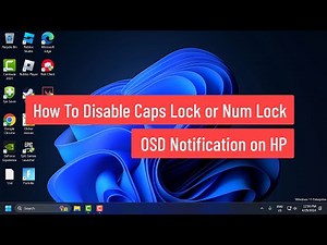 How To Disable Caps Lock or Num Lock OSD Notification on HP PC
