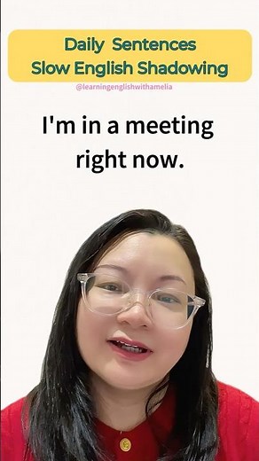 Slow English Shadowing | Daily Sentences: I'm in a meeting right now. #english