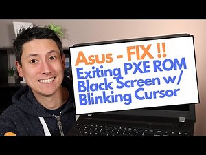 How To Fix Exiting PXE ROM Error / Black Screen Blinking Cursor for Asus Computer