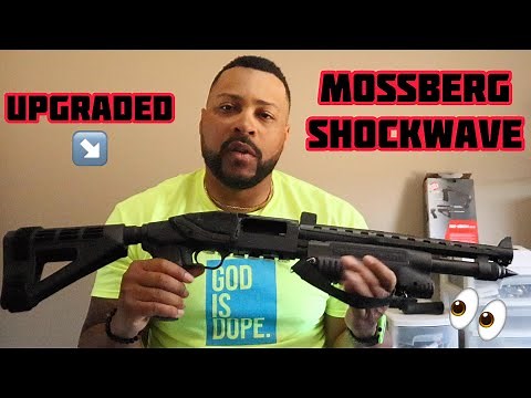 Mossberg Shockwave Upgrades‼️