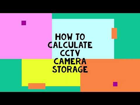 How to calculate CCTV camera Storage