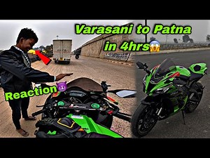 Fastest Varanasi to Patna on ZX-10R in 4hrs 😱| 1st Solo Ride of 2026😍