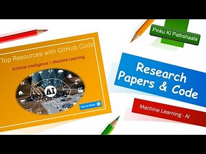 Machine Learning Research Papers with Code