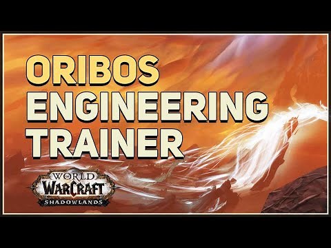Shadowlands Engineering Trainer Location Oribos WoW