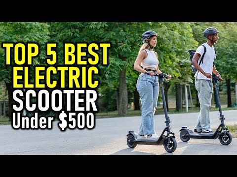 Top 5 Best Electric Scooters Under $500: Budget-Friendly Rides with Premium Performance