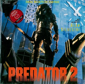 Alan Silvestri - Predator 2 (Original Motion Picture Soundtrack)