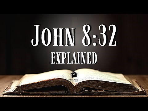 JOHN 8:32 - Bible Verse of the Day Explained: What Does This REALLY Mean?