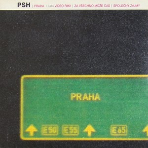 PSH - Praha Video Rmx | Za Všechno Může Čas | Společný Zájmy