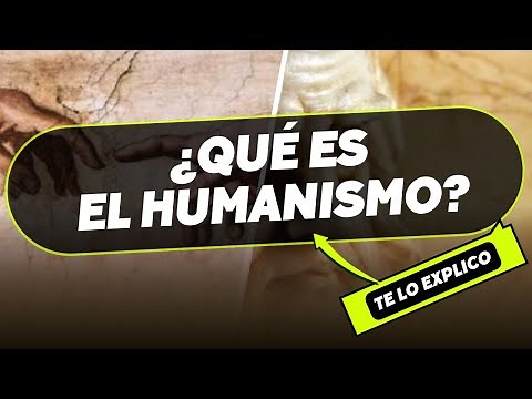 ¿Qué es el Humanismo? Definición, Origen Explicados, Historia y Características/ Explicacion Facil
