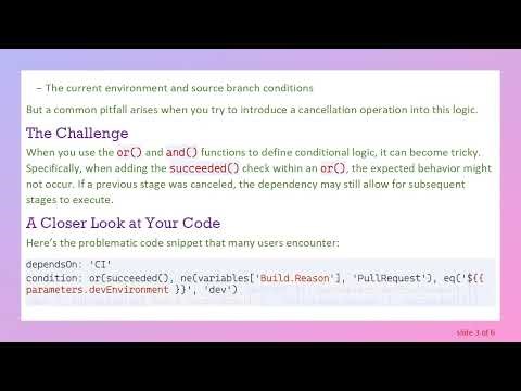 Resolving Azure DevOps YAML Dependency Issues: Preventing Stages from Executing After Cancellation