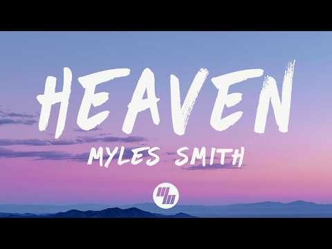 Myles Smith - Heaven (Lyrics)