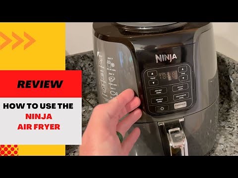 How to Use the Ninja Air Fryer- Full Demo